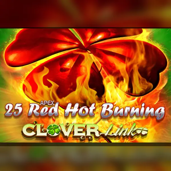 25 Red Hot Burning Clover Link